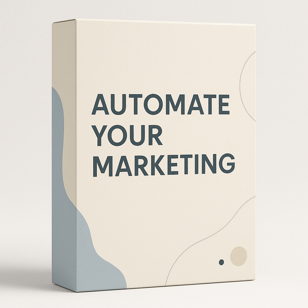 Bonus 3: Automate Your Marketing