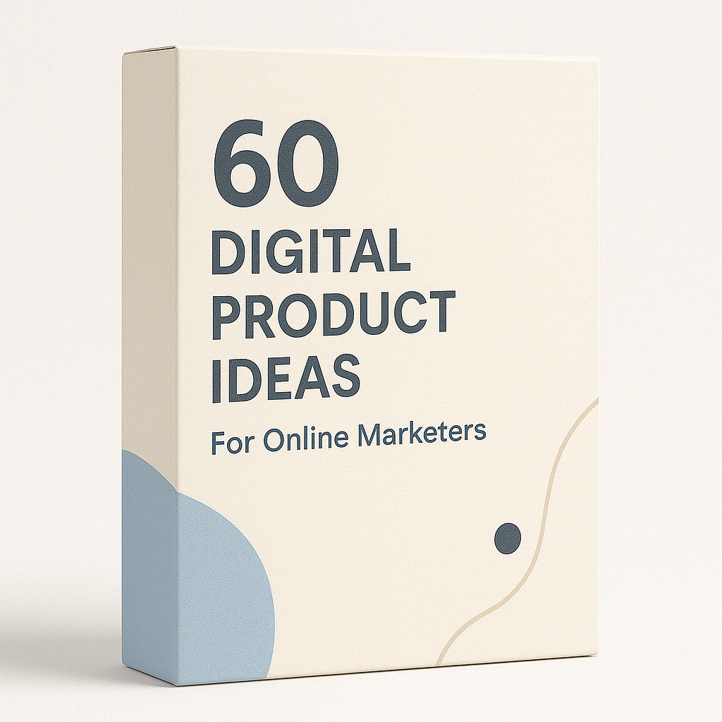 Bonus 1: 60 Digital Product Ideas
