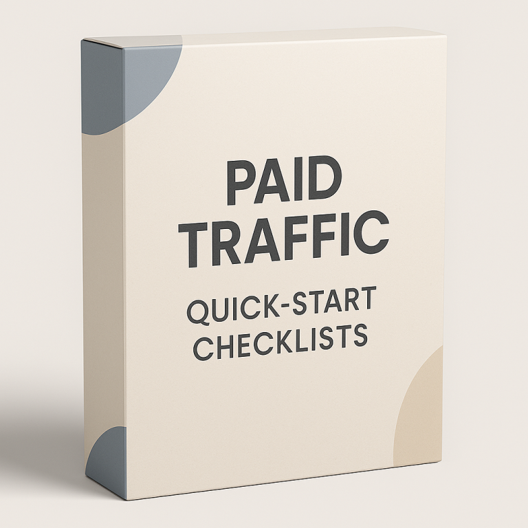 Paid Traffic Quick-Start Checklists